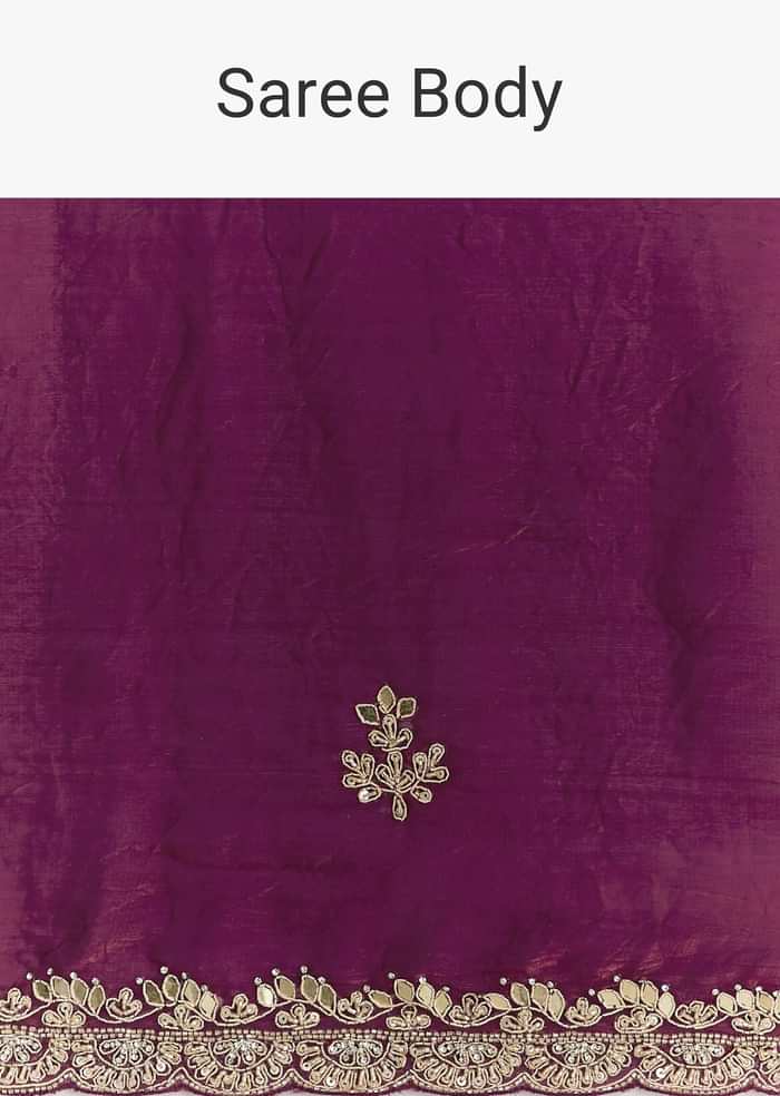 Wine Satin Embroidered Saree With Gota Patti And Zardosi Work