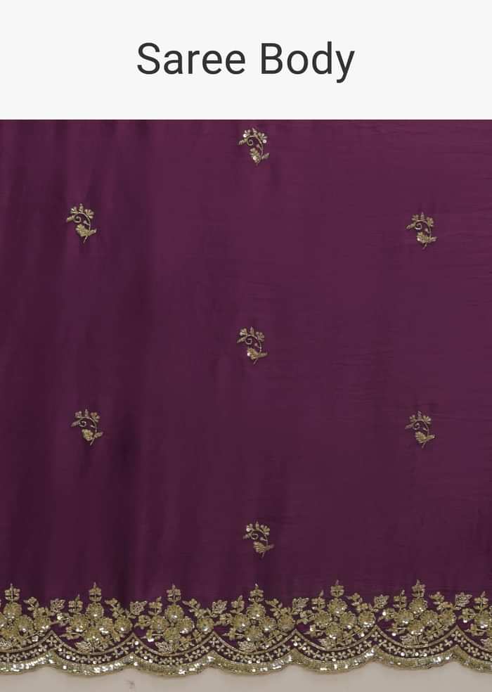 Wine Purple Saree In Satin With Hand Embroidered Scalloped Border And Floral Buttis Along With Unstitched Blouse